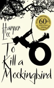 To Kill a Mockingbird ​ Book Cover
